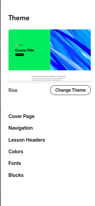 Capture d'écran de l'interface de configuration de thème pour un outil de création de cours, montrant un aperçu de couverture de cours bicolore vert et bleu, le nom du thème "Rise", un bouton "Change Theme" et une liste d'options de personnalisation.